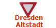 Dresden
Altstadt