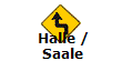 Halle /
Saale