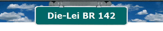 Die-Lei BR 142
