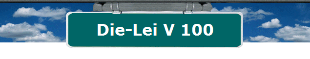 Die-Lei V 100