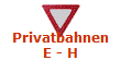 Privatbahnen
E - H
