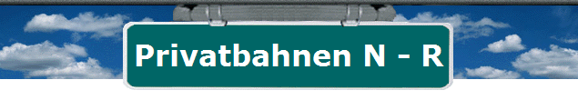Privatbahnen N - R