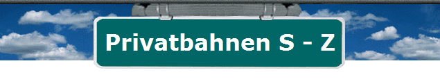 Privatbahnen S - Z