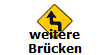 weitere
Brcken
